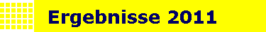 Ergebnisse 2011