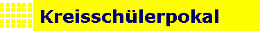 Kreissch�lerpokal