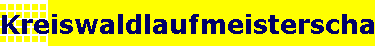 Kreiswaldlaufmeisterschaften