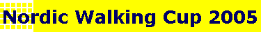 Nordic Walking Cup 2005